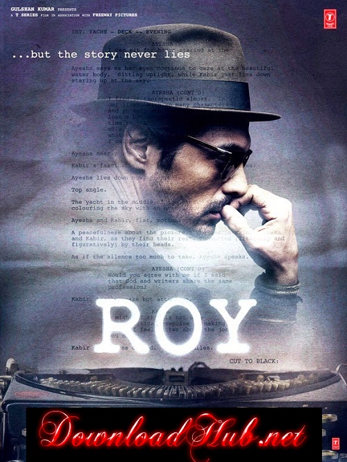 Poster Of Hindi Movie Roy (2015) Free Download Full New Hindi Movie Watch Online At downloadhub.in Poster Of Hindi Movie Roy (2015) Free Download Full New Hindi Movie Watch Online At downloadhub.in