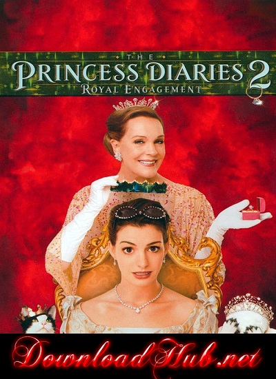 Poster Of The Princess Diaries 2: Royal Engagement (2004) Full English Movie Watch Online Free Download At downloadhub.in Poster Of The Princess Diaries 2: Royal Engagement (2004) Full English Movie Watch Online Free Download At downloadhub.in